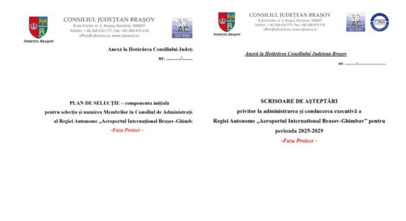 CJ Brașov a declanșat procedura de selecție a membrilor Consiliului de Administrație al Regiei Autonome „Aeroportul International Brasov-Ghimbav”. Cei interesați pot face propuneri pentru „Planul de selecție” și „Scrisoarea de așteptări”