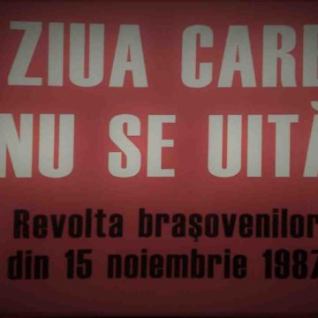 Ziua care nu se uită. Revolta brașovenilor din 15 noiembrie 1987