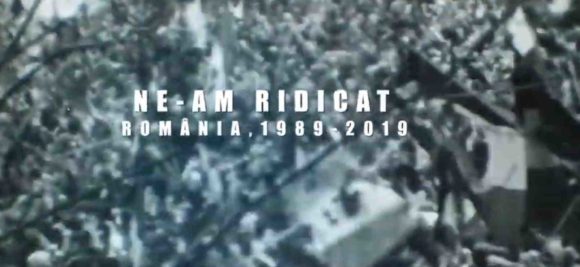 Proiecție de film | Ne-am ridicat: România, 1989-2019. 30 de ani de la Revoluție