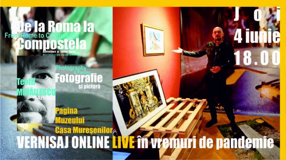 Muzeul Casa Mureșenilor | Vernisajul online al expoziției „De la Roma la Compostela” are loc joi la ora 18:00