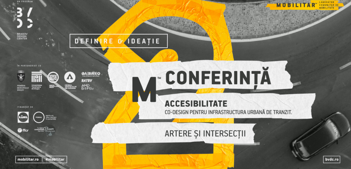 Conferință Mobilitar. M2 | Accesibilitate – CO-Design pentru infrastructura urbană de tranzit. Artere și intersecții