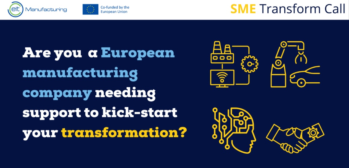 Sprijin pentru companiile care urmăresc să își digitalizeze procesele de producție. Sprijin de 150.000 euro prin programul SME Transform