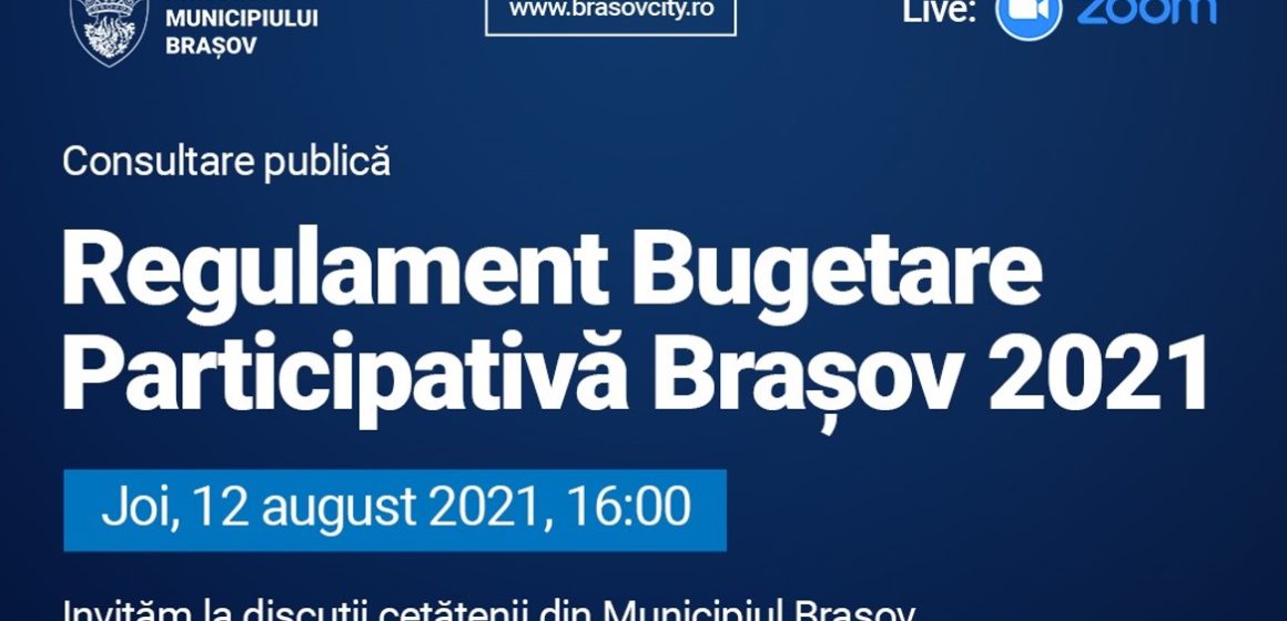 Primăria Brașov invită brașovenii să participe la o dezbatere online privind Regulamentul Procesului de Bugetare Participativă