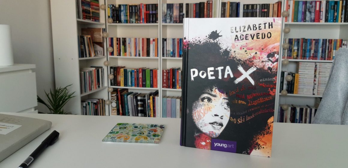Anca Zaharia | Poeta X, romanul în versuri pentru adolescenți