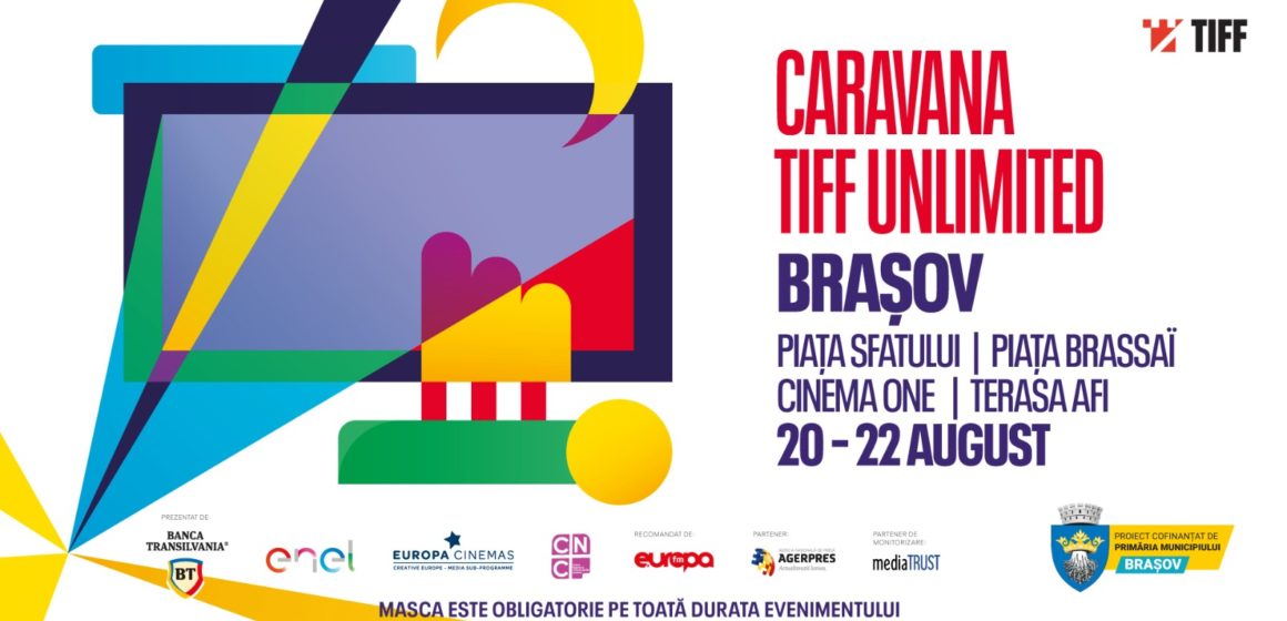 Caravana TIFF Unlimited ajunge la Brașov în perioada 20 – 22 august