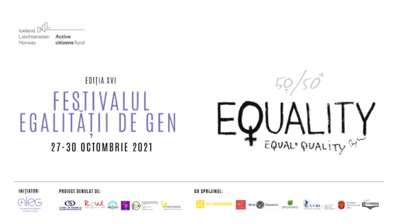 Festivalul Egalității de Gen | Ediția XVI | 50-50: calitate prin egalitate