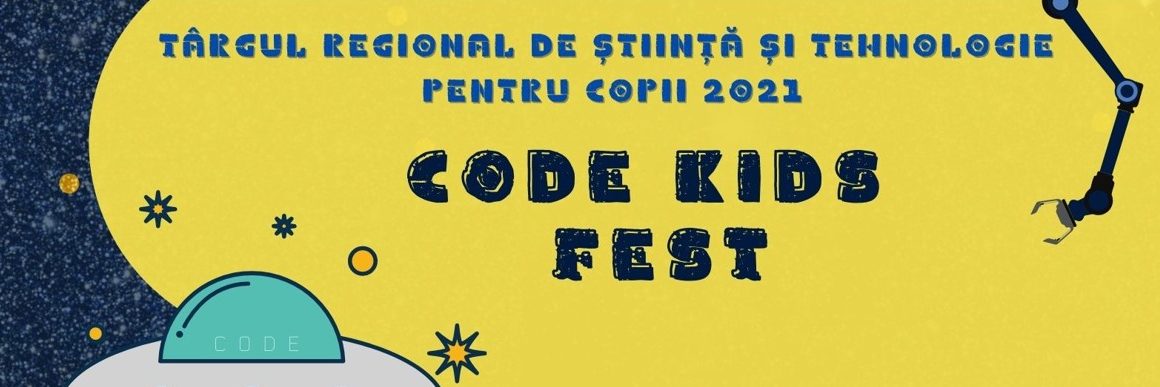 Târgul regional de ştiinţă şi tehnologie pentru copii – Code Kids Fest Braşov 2021