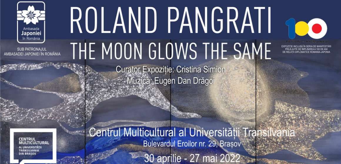 Expoziție Roland Pangrati | The Moon Glows the Same @ Centrul Multicultural