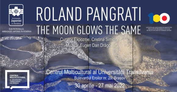 Expoziție Roland Pangrati | The Moon Glows the Same @ Centrul Multicultural