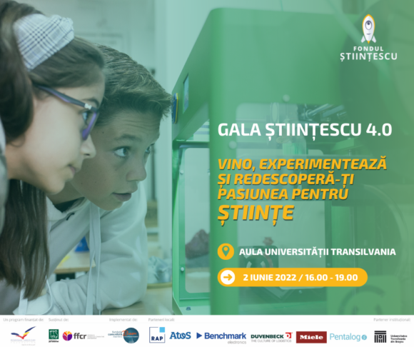 Gala Științescu 4.0 | 2 iunie la Brașov – ocazia de a experimenta și a redescoperi pasiunea pentru științe