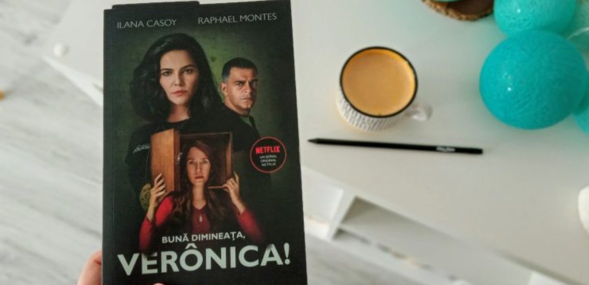 Anca Zaharia | Women empowerment într-un posh thriller de neratat: „Bună dimineața, Verônica”