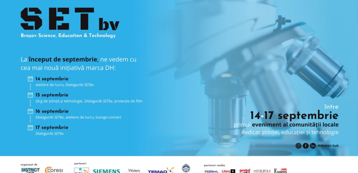 Asociația District Hub și Coresi Business Campus organizează primul festival dedicat științei, educației și tehnologiei din Brașov
