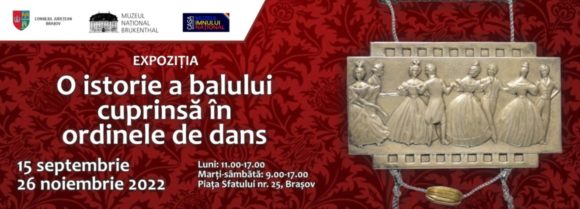 „O istorie a balului cuprinsă în ordinele de dans” – expoziție la Muzeul „Casa Mureșenilor” Brașov