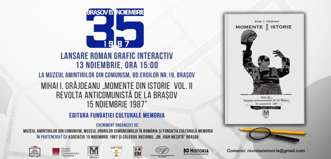 35 de ani de la revolta anticomunistă din Brașov – lansare roman grafic „Momente din istorie. Vol. II. Revolta anticomunistă de la Brașov. 15 noiembrie 1987”