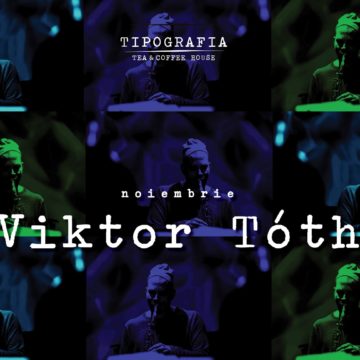 Viktor Tóth, Beyond – jazz la Tipografia