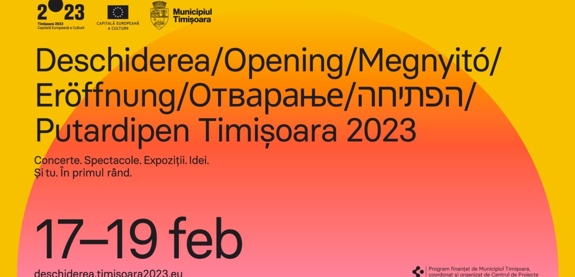 Programul primelor trei zile la deschiderea Timișoara 2023 – Capitală Europeană a Culturii