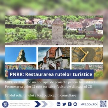 Consultare publică, PNRR: MIPE publică ghidul pentru un nou apel privind restaurarea rutelor turistice