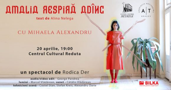 Amalia Respiră Adânc, one woman show | O lecție pe viu despre istoria modernă a României la Centru Cultural Reduta