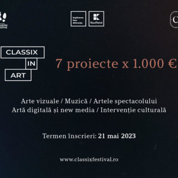 Burse de creație în valoare de 7.000 euro oferite la Classix in Art