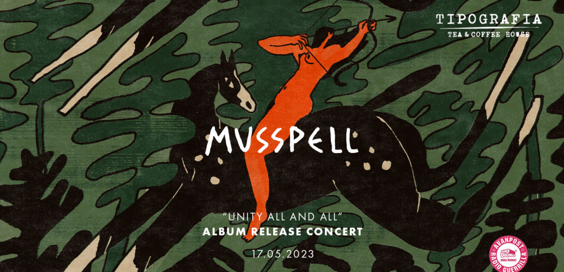 Musspell „Unity all and all” Album Release Concert @Tipografia