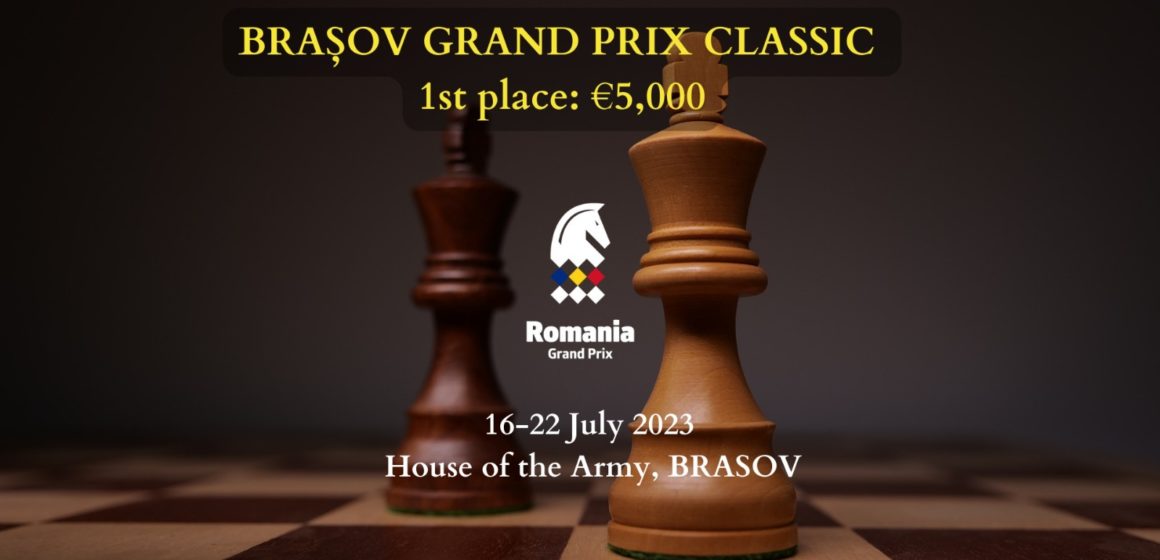 Competiția Brașov Chess Classic se va desfășura în perioada 16 – 22 iulie 2023