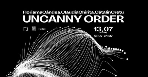 Galeria MOBIUS București | Uncanny Order – despre concepte și aplicații ale teoriei haosului la punctul de întâlnire al artei cu știința