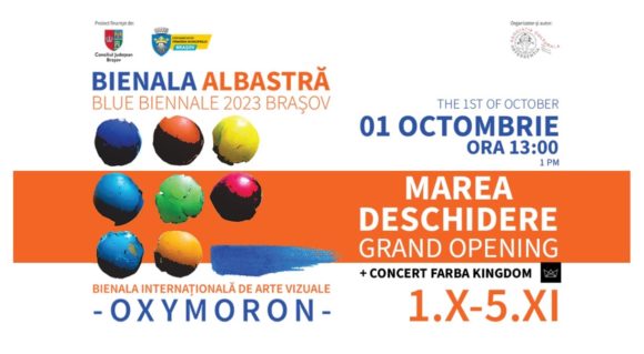 Duminică, 1 octombrie 2023, începe BIENALA ALBASTRĂ. O lună de artă vizuală la Brașov. 400 de artiști expun în galerii, muzee, monumente istorice și spații neconvenționale