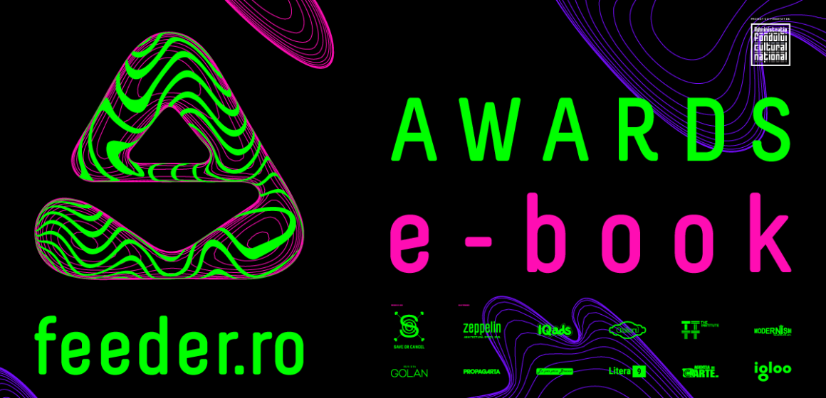 feeder prezintă noul e-book cu informații despre artiștii participanți în proiectul „feeder.ro awards”