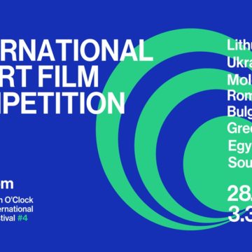Film O’Clock International Festival dezvăluie selecția de scurtmetraje pentru cea de-a patra ediție – diversitate și inovație în cinematografiile a opt țări
