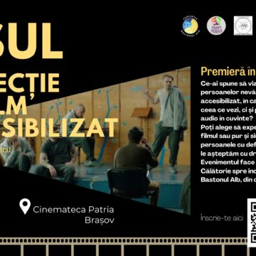 Premieră la Brașov – VISUL – proiecție de film accesibilizat