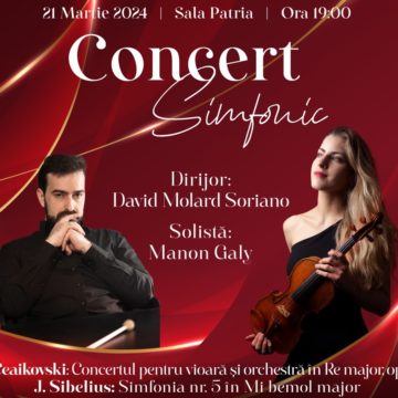 David Molard Soriano, Manon Galy și orchestra Filarmonicii Brașov interpretează Ceaikovski și Sibelius, joi seară la Sala Patria