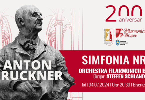 Concert jubiliar Bruckner la 200 ani de la naștere: Simfonia nr. 6 în Biserica Neagră