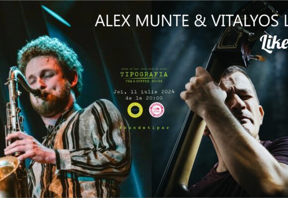Alex Munte & Vitályos Lehel – Like it is @ Tipografia