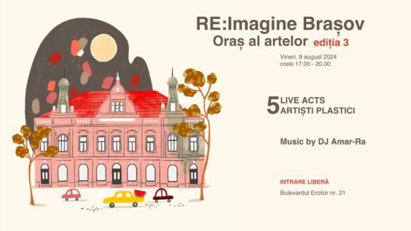 Cinci artiste contemporane își reimaginează mediul urban brașovean prin prisma artei în cadrul „Re:Imagine Brașov – Oraș al artelor, Ediția 3”