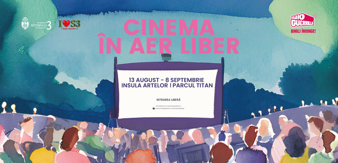 Cinema în aer liber se întoarce între 13 august și 8 septembrie în Parcul Titan din București