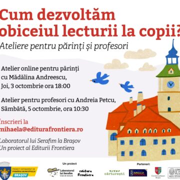 Cum să împrietenim copiii cu lectura – ateliere pentru părinții și profesorii din Brașov