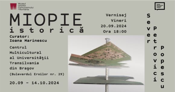 Expoziție Sever Petrovici-Popescu. Miopie istorică @ Centrul Multicultural al Universității Transilvania din Brașov