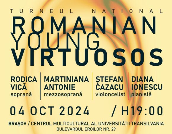 Turneul Național „Romanian Young Virtuosos” la Brașov