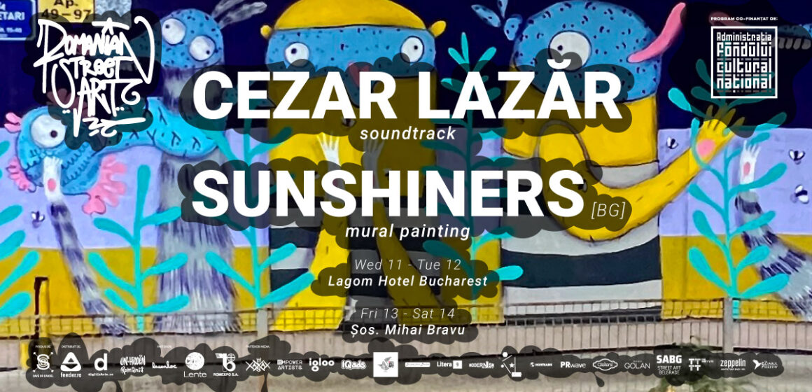 București | Romanian Street Art cu Sunshiners (mural) și Cezar Lazăr (soundtrack)