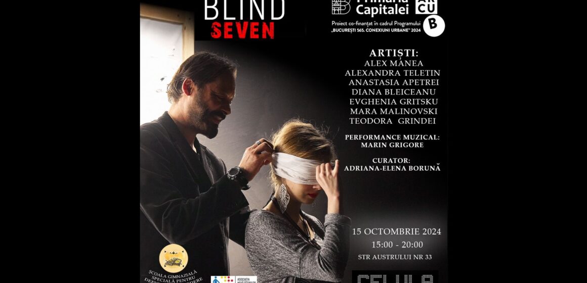 Blind Seven deschide universul artelor vizuale pentru publicul nevăzător printr-un eveniment dedicat, pe 15 octombrie, în București