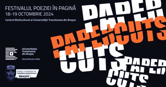 Papercuts. Festivalul poeziei în pagină @ Centrul Multicultural al Universității Transilvania din Brașov și Tipografia