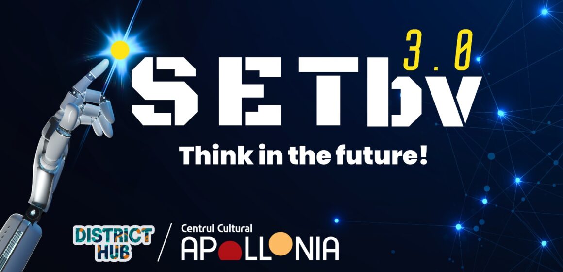 Festivalul Braşov Science, Education & Technology (SETbv) începe pe 8 octombrie