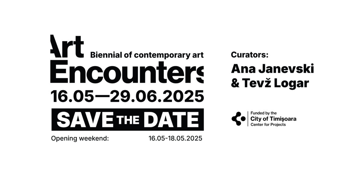 Timișoara | Ana Janevski și Tevž Logar sunt curatorii Bienalei Art Encounters 2025. Evenimentul are loc în perioada 16 mai – 29 iunie 2025