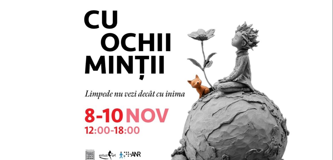 „O lume (ne)văzută” – expoziție tactilă inspirată de Micul Prinț, între 8 și 10 noiembrie, la București