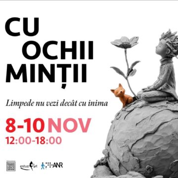 „O lume (ne)văzută” – expoziție tactilă inspirată de Micul Prinț, între 8 și 10 noiembrie, la București