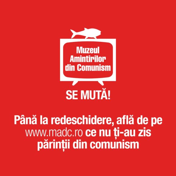 Muzeul Amintirilor din Comunism se relochează după 2 ani de funcționare pe Bulevardul Eroilor 19