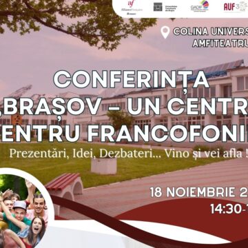 Alianța Franceză vă invită la „Zilele Francofone de la Brașov”