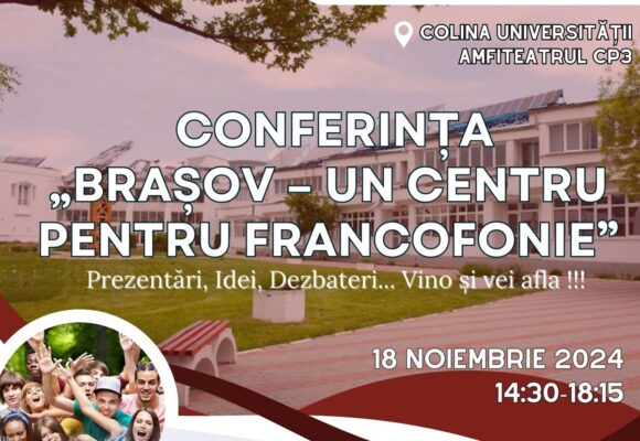 Alianța Franceză vă invită la „Zilele Francofone de la Brașov”