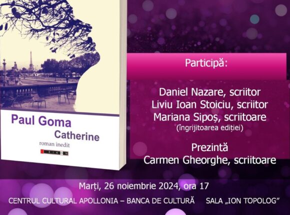 Lansare roman | Paul Goma – Catherine | Centrul Cultural Apollonia