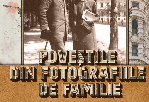 Expoziție „POVEȘTILE DIN FOTOGRAFIILE DE FAMILIE – Fragmente de timp și emoție” la Muzeul Memorial Casa „Ștefan Baciu”